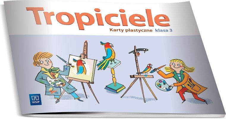 Tropiciele Matematyka Klasa 3 Czesc 3 Odpowiedzi - Tropiciele. Karty plastyczne. Klasa 3. Szkoła podstawowa | Sklep EMPIK.COM