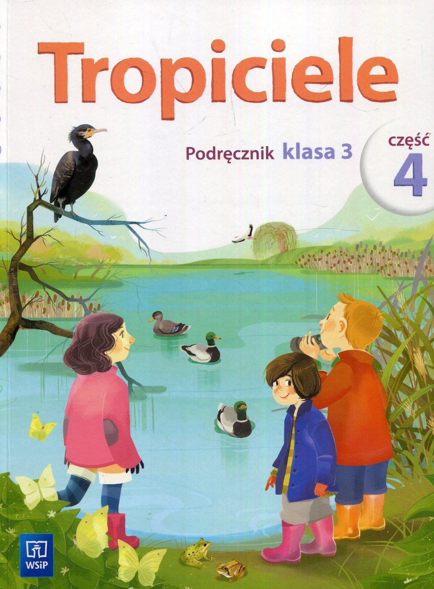 Tropiciele Klasa 3 Część 1 Pdf Tropiciele. Podręcznik. Część 4. Klasa 3. Szkoła podstawowa | Sklep