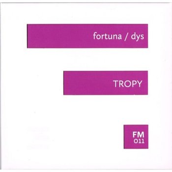 Tropy - Fortuna Maciej