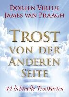 Trost von der Anderen Seite - Orakelset - Virtue Doreen, Praagh James