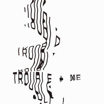 Trouble + Me - Ghostpoet