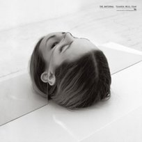 Trouble Will Find Me The National