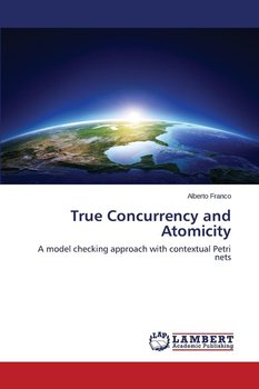 True Concurrency and Atomicity - Franco Alberto