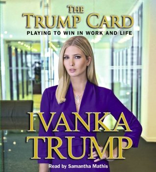 Trump Card - Trump Ivanka