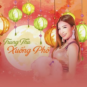 Trung Thu Xuống Phố - Shin Hồng Vịnh