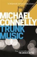 Trunk Music Connelly Michael