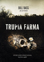 Trupia farma Bass Bill, Jefferson Jon