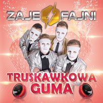 Truskawkowa Guma ZajeFajni
