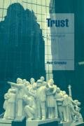Trust: A Sociological Theory - Sztompka Piotr