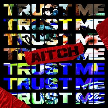 Trust Me - Aitch