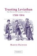 Trusting Leviathan - Daunton Martin