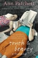 Truth and Beauty - Patchett Ann