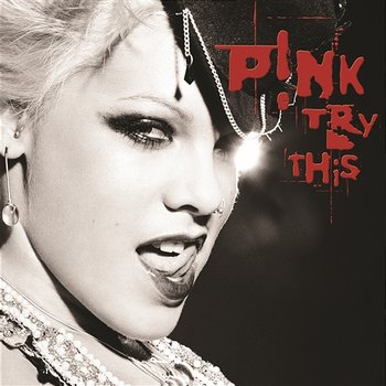 Try This - P!nk