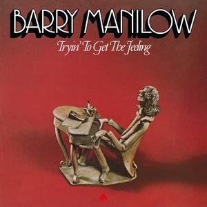 Tryin' To Get the Feeling, płyta winylowa - Manilow Barry