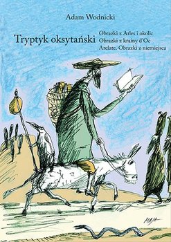 Tryptyk oksytański - Wodnicki Adam