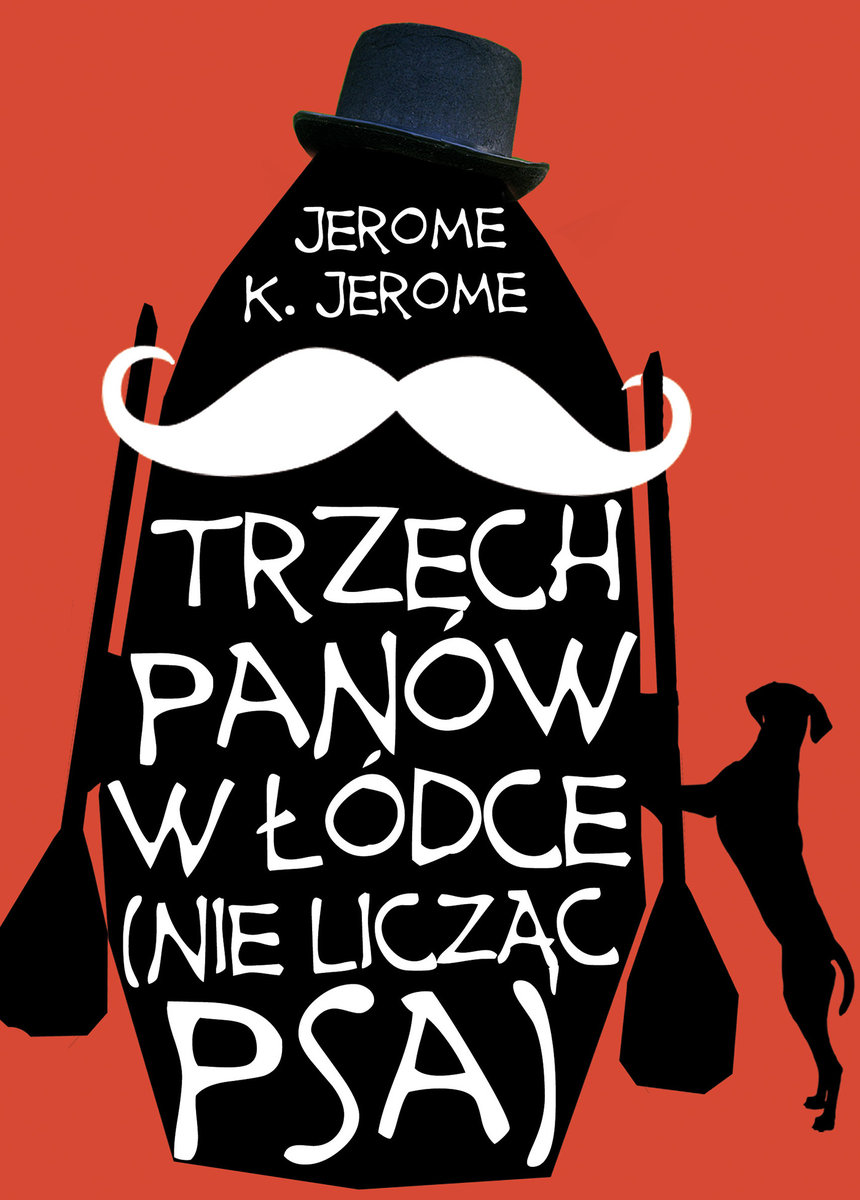 Trzech panów w łódce (nie licząc psa) - Jerome Jerome Klapka | Książka