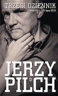 Trzeci dziennik - Pilch Jerzy