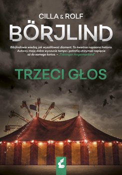 Trzeci głos - Borjlind Rolf, Borjlind Cilla