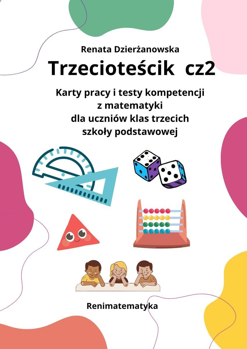 Trzecioteścik. Testy kompetencji dla uczniów klas 3 szkoły podstawowej