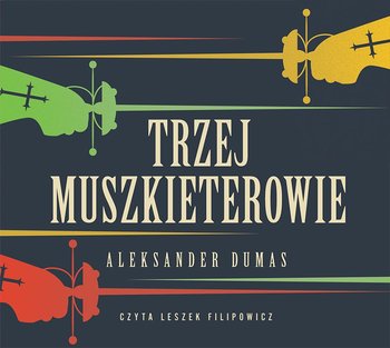 Trzej muszkieterowie - Dumas Aleksander