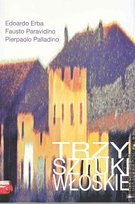 Trzy sztuki włoskie Opracowanie zbiorowe
