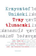 Trzy tłumaczki - Umiński Krzysztof
