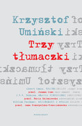 Trzy tłumaczki - Umiński Krzysztof