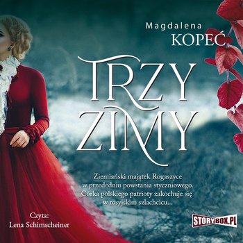 Trzy zimy - Kopeć Magdalena