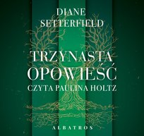 Trzynasta opowieść - audiobook