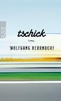 Tschick Herrndorf Wolfgang