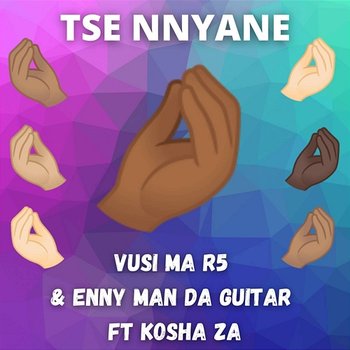 Tse Nnyane - Vusi Ma R5, Enny Man Da Guitar feat. Kosha Za