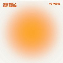 TU FANNN Mati Gómez, Gino Mella