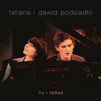 Tu i teraz Tatiana, Dawid Podsiadlo