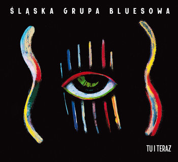 Tu i teraz - Śląska Grupa Bluesowa