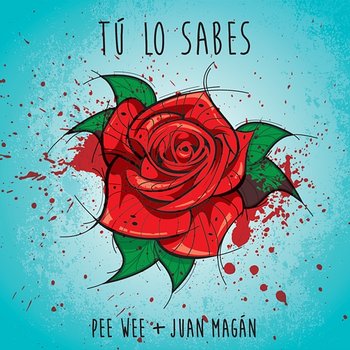 Tú Lo Sabes - PeeWee, Juan Magán