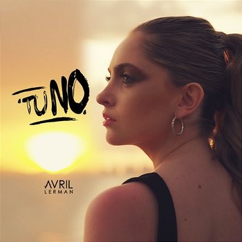 Tu No - Avril Lerman