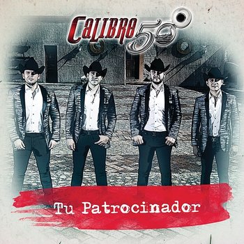 Tu Patrocinador - Calibre 50