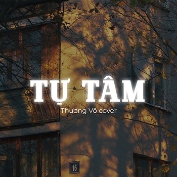 Tự Tâm - Thương Võ