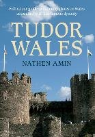 Tudor Wales Amin Nathen