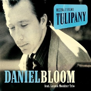 Tulipany, płyta winylowa - Bloom Daniel