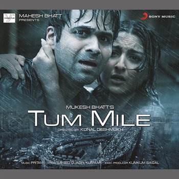 Tum Mile (Original Motion Picture Soundtrack) - Pritam