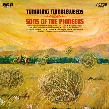 Tumbling Tumbleweeds - Sons Of The Pioneers