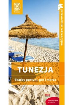 Tunezja. Skarby pustyni, gór i morza - Jadwisieńczak Paweł, Lehr-Spławińska Eryka
