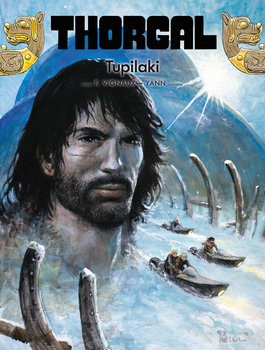 Tupilaki. Thorgal. Tom 40 - Le Pennetier Yannick, Vignaux Frederic