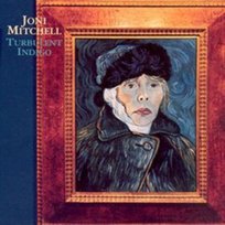 Turbulent Indigo Mitchell Joni