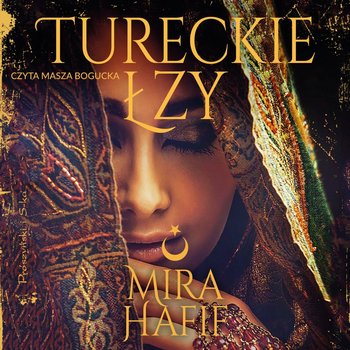 Tureckie łzy - Hafif Mira
