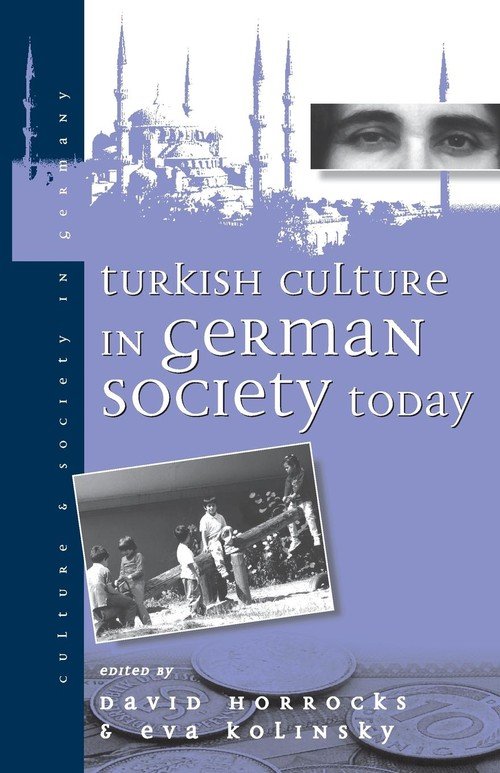 Turkish Culture In German Society - Berghahn Books | Książka W Empik