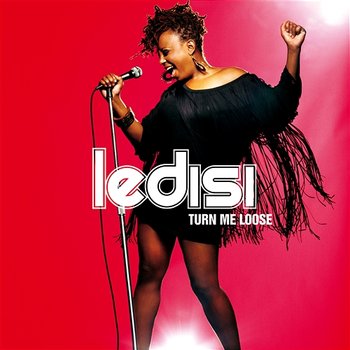 Turn Me Loose - Ledisi