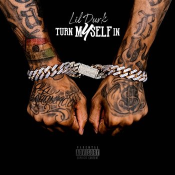 Turn Myself In - Lil Durk