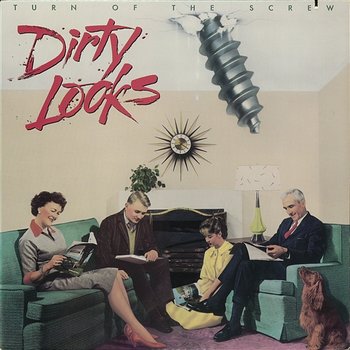 Turn Of The Screw - Dirty Looks